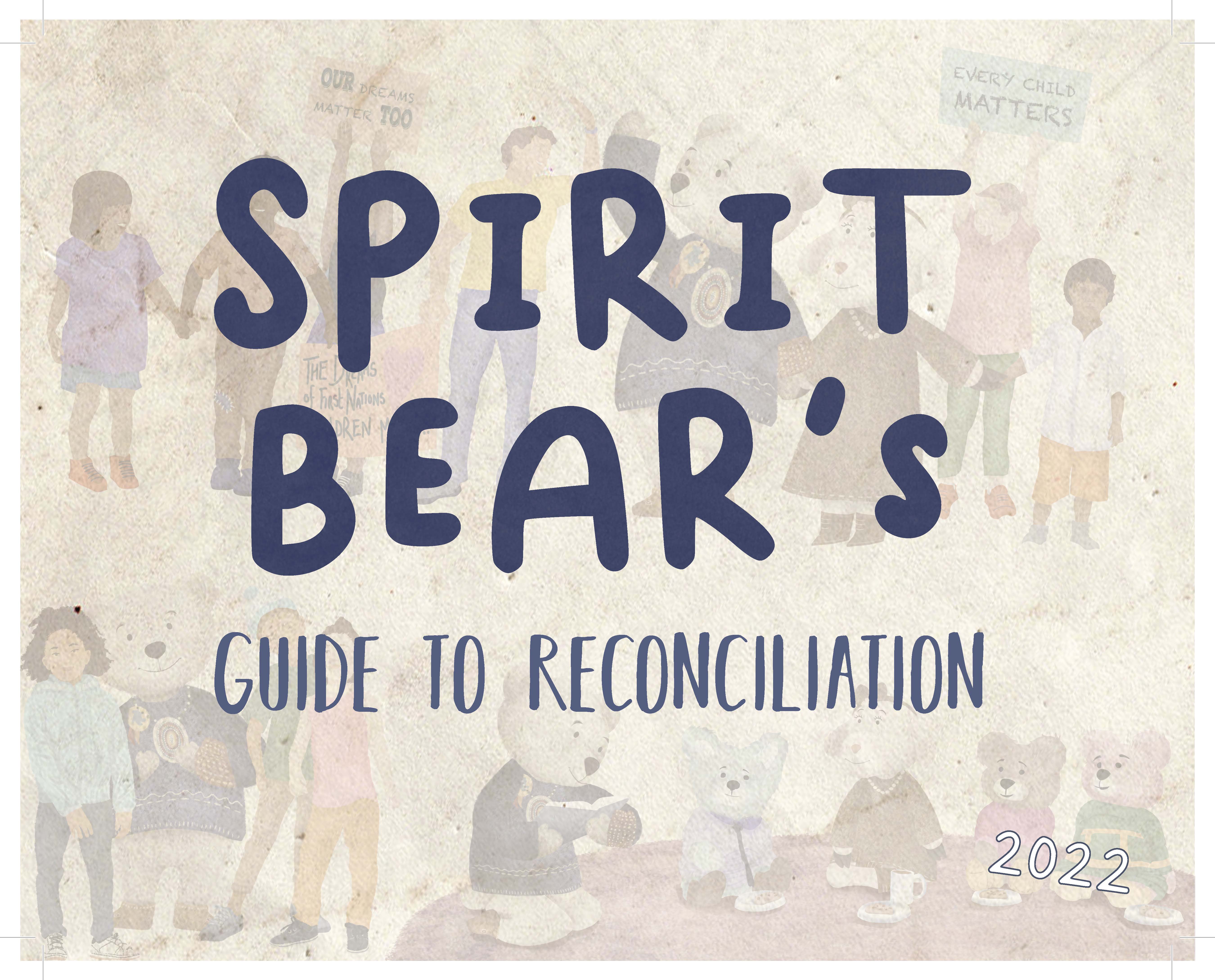 Spirit Bear's Guide to Reconciliation, 2022 Calendar