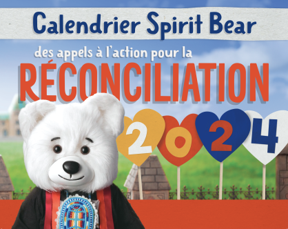Spirit Bear's Guide to Reconciliation 2024 FR FR Front Cover