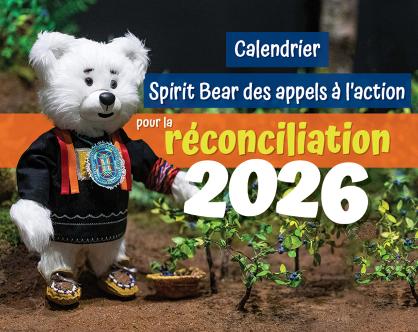 Calendrier Spirit Bear des appels à l'action pour le réconciliation 2026
